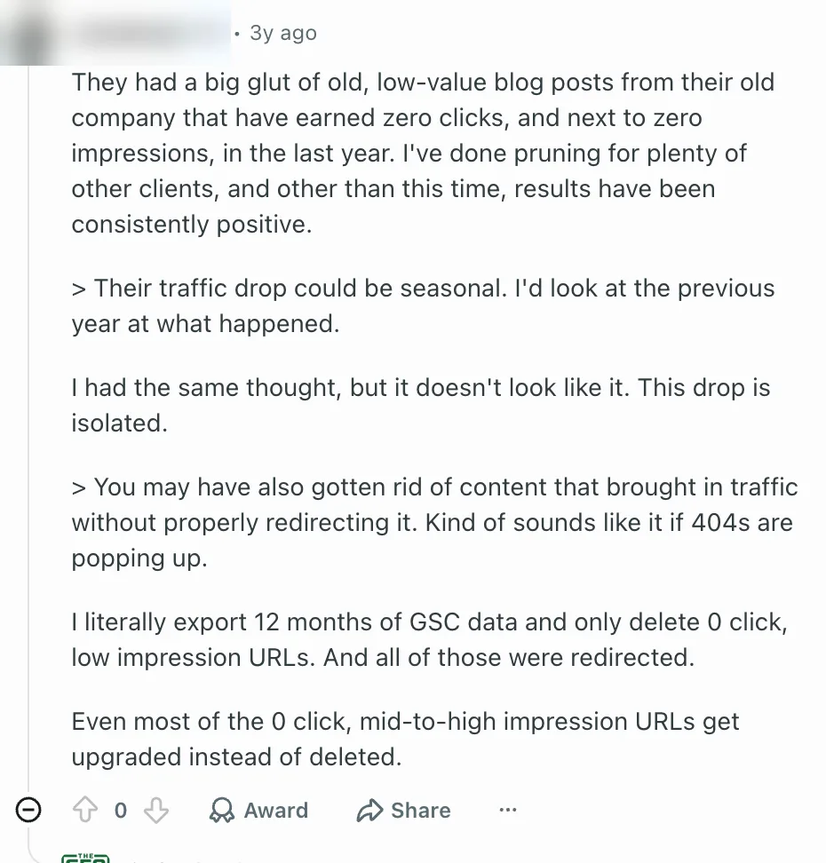 Reddit comment from r/bigseo describing pruning only 0 click, low impression URLs using 12 months of data